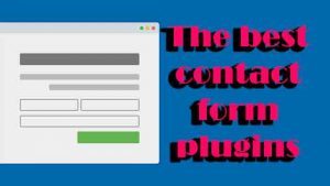 The best contact form plugins for WordPress