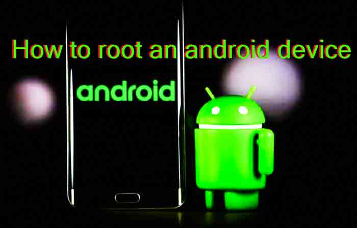 how to root android