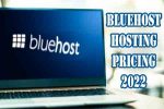 Bluehost Hosting Pricing 2022