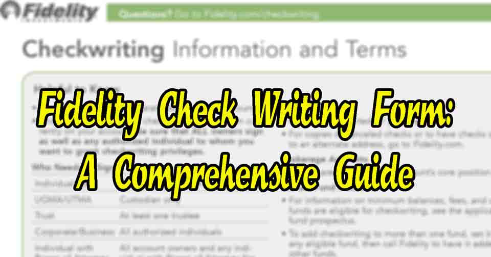 Fidelity Check Writing Form A Comprehensive Guide » Sahajjobd In English